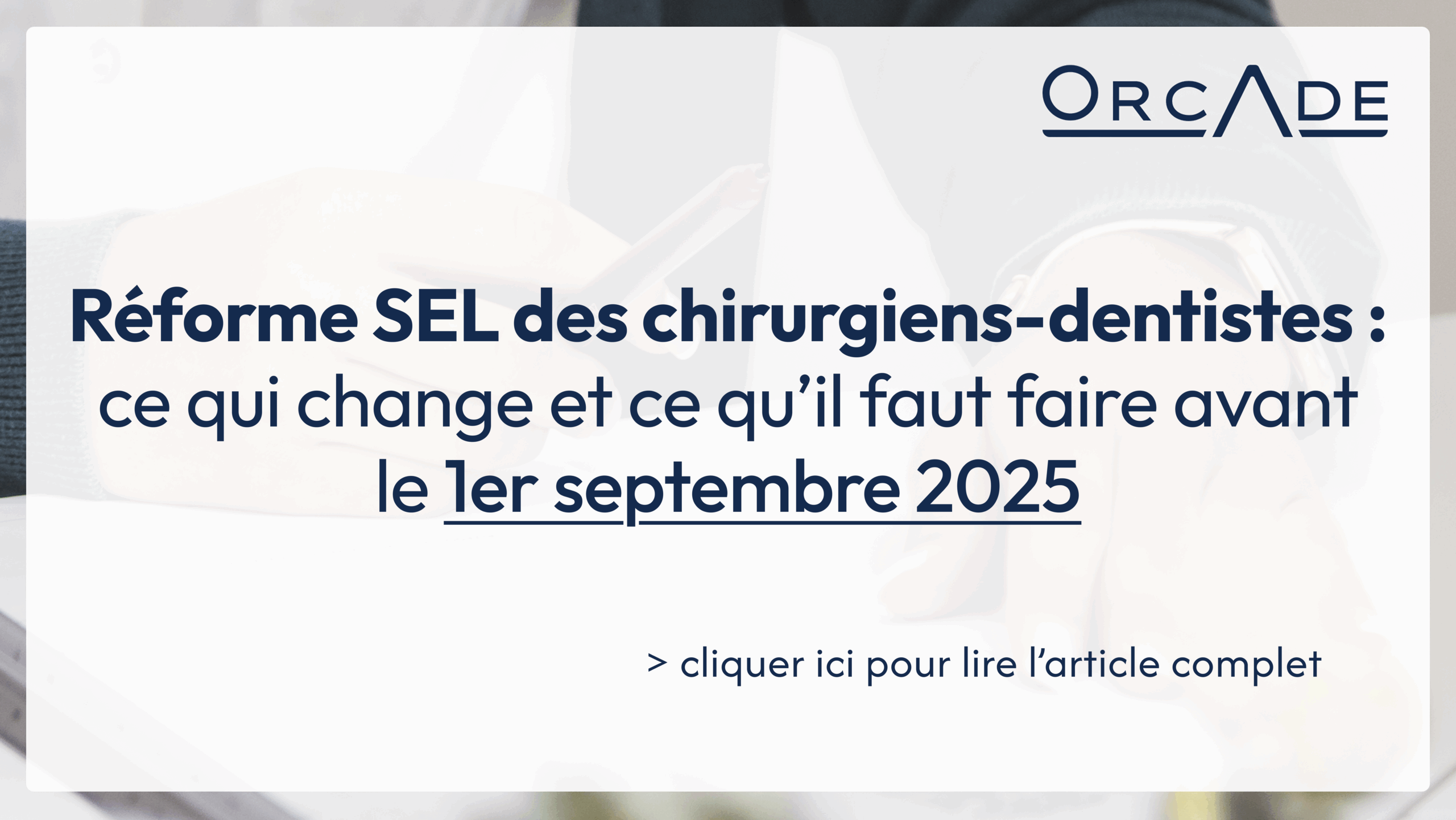 Réforme des SEL des chirurgiens-dentistes